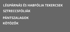 L�GP�RN�S �S HABF�LIA TEKERCSEK SZTRECCSF�LI�K P�NTSZALAGOK K�T�Z�K